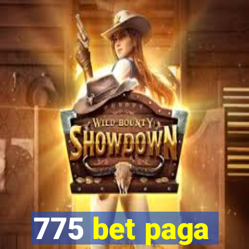 775 bet paga